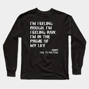 MGMT - Time to pretend Long Sleeve T-Shirt